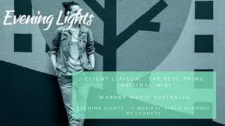 Client Liaison - The Real Thing (original mix)
