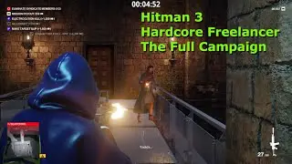 Hitman | Hardcore Freelancer | The Full Campaign