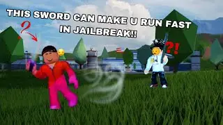 SWORD THAT MAKES YOU RUN FAST IN JAILBREAK ROBLOX!!(Tutorial)