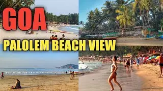 GoA palolem Beach view | morning view palolem Beach | #palolembeach #palolem