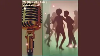 We Nice Like Spice