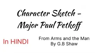 Character Sketch - Major Paul Petkoff (from Arms&TheMan) #armsandtheman #charactersketch #foryouシ 