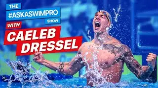 Caeleb Dressel's INSANE Workout Schedule! | The #AskASwimPro Show