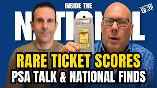 Rare Ticket Scores, PSA Talk & National Show Tips w/ Jim Markey | Stub Luv Live Ep. 31