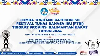 Lomba Tundang Kategori SD Festival Tunas Bahasa Ibu Tingkat Provinsi Kalimantan Barat Tahun 2024