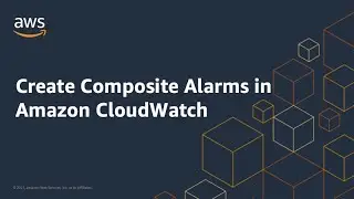 Create Composite Alarms in Amazon CloudWatch