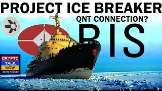 🚨🔥QUANT QNT - BIS COMPLETES PROJECT ICE BREAKER - THE QNT CONNECTION? #QNT #ISOTC307 #ISO20022