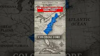 HOW 13 COLONIES SHAPED U.S. FEDERAL POWER 📊🌎