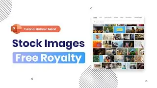Cara Mendapatkan Stock Image Free Royalty di Powerpoint - 1 Menit Belajar Powerpoint