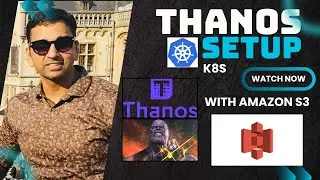 Prometheus Storage Is Not Enough – Use Thanos on Kubernetes with S3