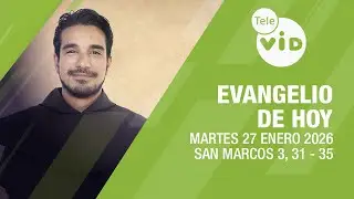 Evangelio de hoy 📖 Lectio Divina, Martes 27 de Enero 2026 | Tele VID