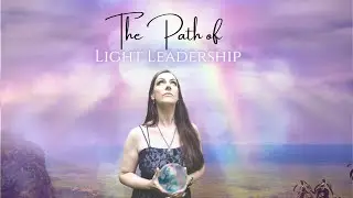 The Path of Light Leadership