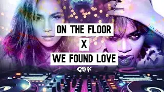 2010s dance⚡| On the floor X We found love🔥(GSiix Mashup)