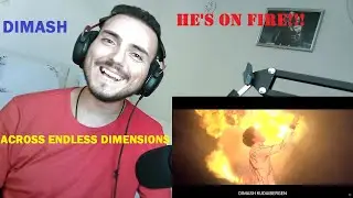 Dimash Kudaibergen - Across Endless Dimensions / Turkish Reaction