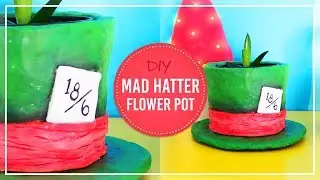 DIY Mad Hatter Flower Pot