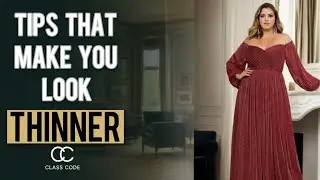 Tips That Make You Look Thinner ! 