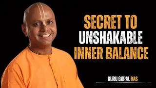 The Secret to Unshakable Inner Balance