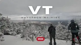 Winter Hiking Haystack MT. Vermont