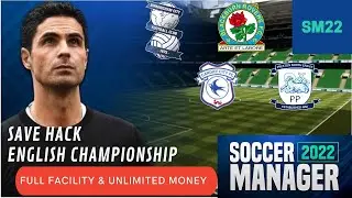 SM22 SAVE HACK❗ ENGLISH CHAMPIONSHIP🏴󠁧󠁢󠁥󠁮󠁧󠁿 Full Facility & Unlimited Money