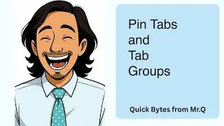 Tabs & Tab Groups