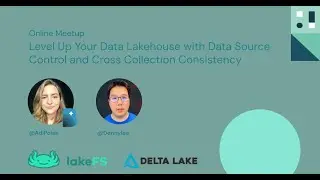Level Up Your Lakehouse with Data Source Control & Cross Collection Consistency