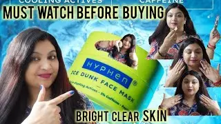 Hyphen Ice Dunk Instant Cooling Face Mask Review #skincare #review #beauty #fairness #amazonfinds