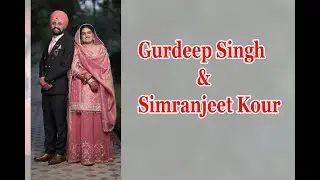 Gurdeep Singh & Simranjeet Kour
