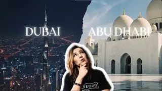 Abu Dhabi vs Dubai: The Honest Truth (Don't Make This Mistake!)