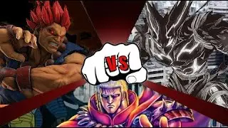 Akuma (Street Fighter) Vs Raoh (Fist Of The North Star) Vs Garou (One Punch Man)