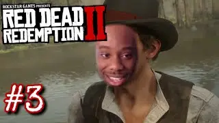 ScumTk Plays Red Dead Redemption 2 (Part 3)