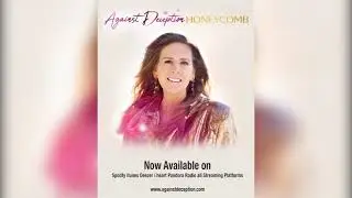 Best Christian Pop Songs by Against Deception song Honeycomb