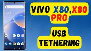 Vivo X80, X80 Pro USB Tethering || Vivo connect usb to pc || USB tethering not working Fix {V2185A}