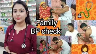 Family Bp check requested video 🩺