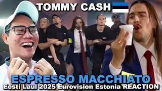 Tommy Cash - Espresso Macchiato - Eesti Laul 2025 Eurovision Estonia REACTION