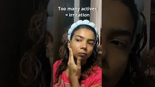 Too Many Actives Are Ruining Your Acne