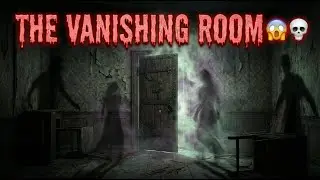 The Vanishing Room 😱💀