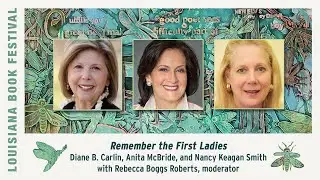REMEMBER THE FIRST LADIES: THE LEGACIES OF AMERICA'S HISTORY-MAKING WOMEN