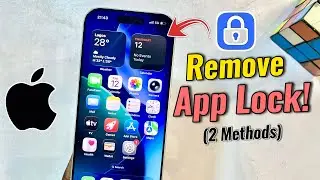 How to Remove Lock From Apps on iPhone (2 Ways)