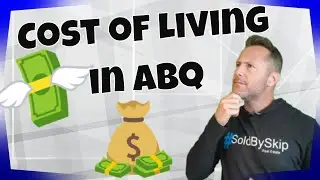 Cost of Living in Albuquerque: Is moving to New Mexico affordable?