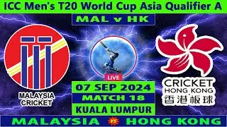 Malaysia vs Hong Kong | MAL vs HK | 18th T20I of ICC Men's T20 World Cup Asia Qualifier A 2024 Live