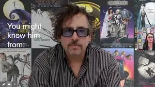 Meet Tim Burton with Mrs. Dowling