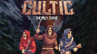 CULTIC | Demo Dive