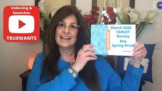 Target Beauty Box March 2020 Spring Break $7 Free Ship for 7 Deluxe Sample Size Products & $3 coupon