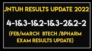 JNTUH 4-1&3-1&2-1&3-2&2-2 RESULTS UPDATE 2022 ||JNTUH RESULTS UPDATE 2022 ||JNTUH UPDATES 2022 ||