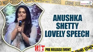 Anushka Shetty Lovely Speech | HIT Pre Release Event | Shreyas Media