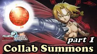 SUMMONS SPONSORED BY THE BOODA GANG!! Full Metal Alchemist x Last Cloudia (Part 1) Gacha