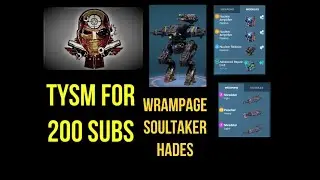 TYSM FOR 200 SUB+ WRAMPAGE SOULTAKER HADES