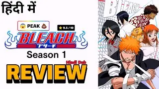 BLEACH HINDI DUB REVIEW ( Honest Riview ) | WORST OR BEST 