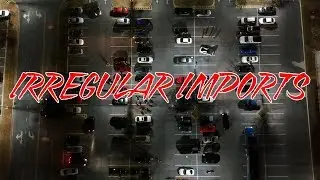 Irregular Imports Car Meet