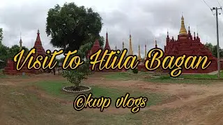 Visit to Htila Bagan ( &copy;kwp vlogs )